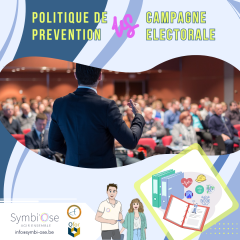 Politique de prévention et campagne électorale